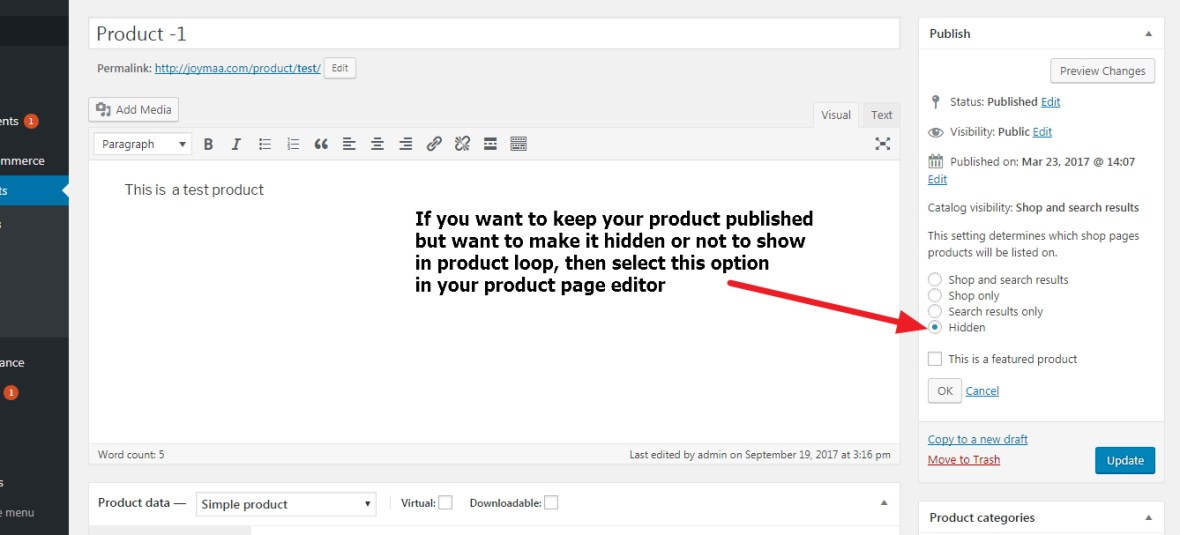 product not to show in loop but remain published wordpress woocommerce