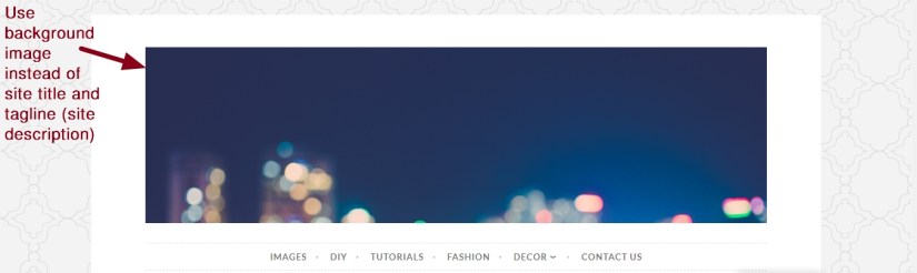 Button 2 by Automattic use background image instead of site title and description tagline